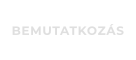 BEMUTATKOZÁS